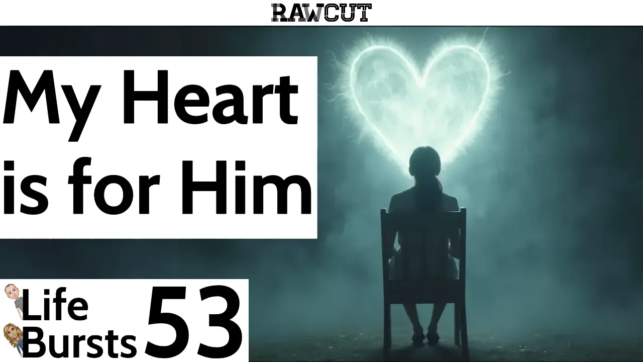 Photo Text says "My Heart is for Him"